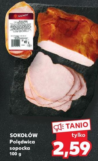 Kaufland Polędwica sopocka sokołów oferta