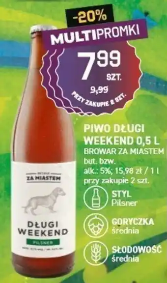 Duży Ben Browar Za Miastem Piwo Długi Weekend 0,5l oferta