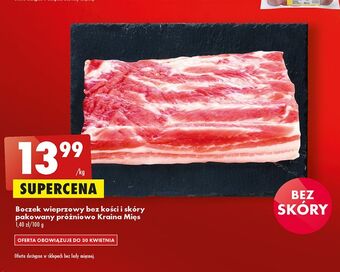 Biedronka Boczek wieprzowy bez kości i skóry kraina mięs oferta