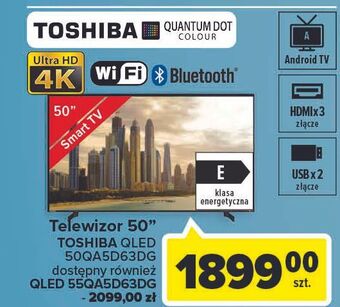 Carrefour Telewizor 55 55qa5d63dg toshiba oferta