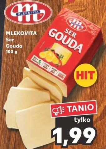 Kaufland MLEKOVITA Ser Gouda 100 g oferta