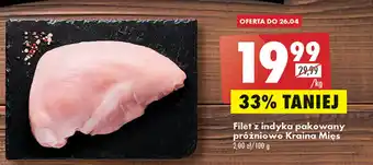 Biedronka Kraina Mięs Filet z indyka pakowany próżniowo 1kg oferta