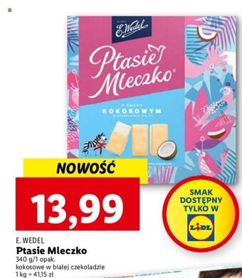 Lidl E.Wedel Ptasie Mleczko 340 g oferta