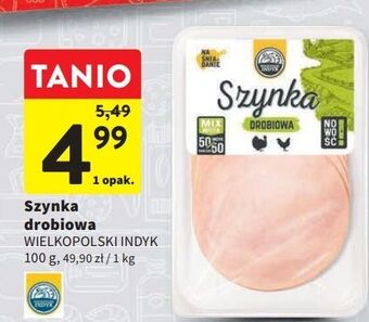 Intermarche Szynka drobiowa wielkopolski indyk oferta
