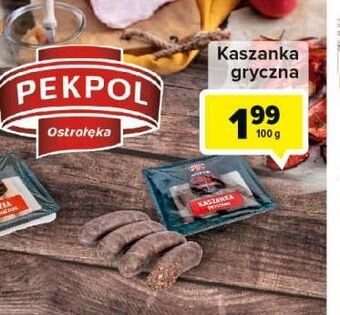 Carrefour Kaszanka gryczana pekpol oferta