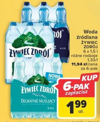 Carrefour Woda mocny gaz żywiec zdrój oferta