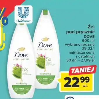 Carrefour Żel pod prysznic awakening dove care by nature oferta