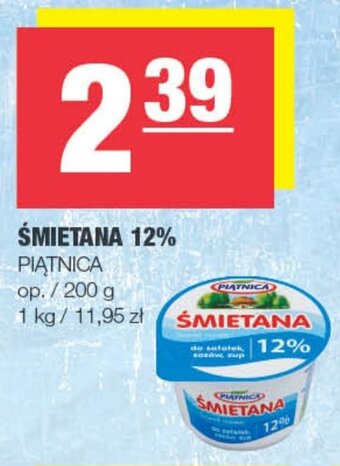Spar ŚMIETANA 12% PIĄTNICA 200 g oferta