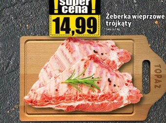Topaz Żeberka wieprzowe oferta