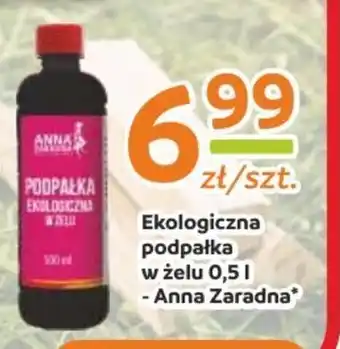 Gama Anna Zaradna Ekologiczna podpałka w żelu 0,5 I oferta