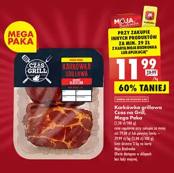 Biedronka Czas na Grill Karkówka grillowa Mega Paka oferta