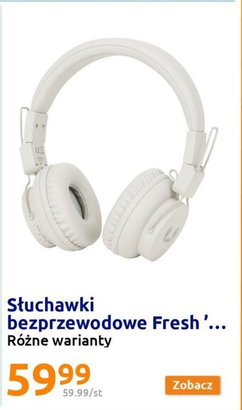 Action Słuchawki bezprzewodowe Fresh '... oferta