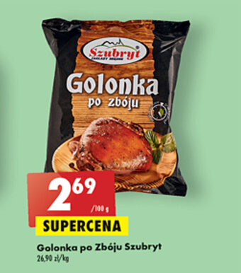 Biedronka Golonka po Zbóju Szubryt 100g oferta