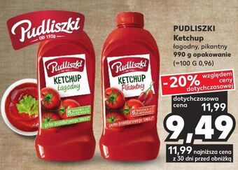 Kaufland Ketchup pikantny pudliszki oferta