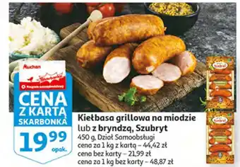 Auchan Kiełbasa grillowa z bryndzą szubryt oferta