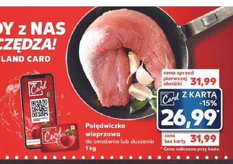 Kaufland Polędwiczka wieprzowa oferta