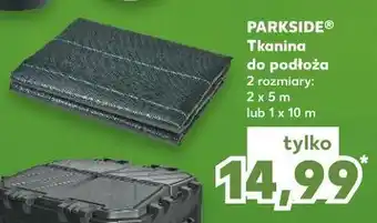 Kaufland Tkanina do podłoża 1 x 10 m parkside oferta