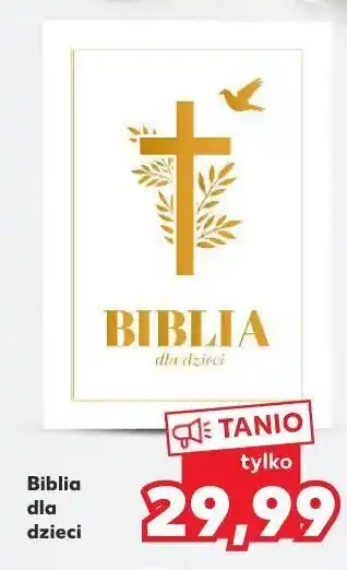 Kaufland Biblia dla dzieci oferta