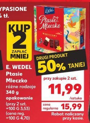 Kaufland Czekoladki waniliowe e. wedel ptasie mleczko oferta