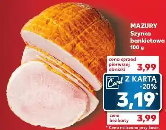 Kaufland Szynka bankietowa mazury ełk oferta