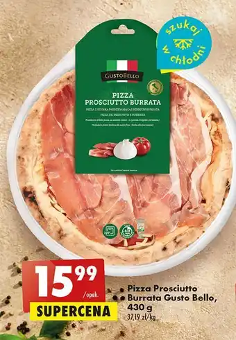 Biedronka Pizza prosciutto burrata gustobello oferta