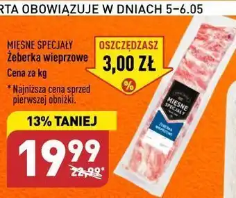 ALDI Żeberka wieprzowe ekstra mięsne mięsne specjały zawsze świeże (aldi) oferta
