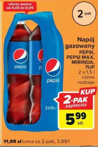 Carrefour Express Napój gazowany PEPSI, PEPSI MAX, MIRINDA, 7UP 2x1,51 oferta