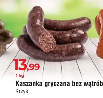 E.Leclerc Kaszanka gryczana bez wątróbki masarnia krzyś oferta