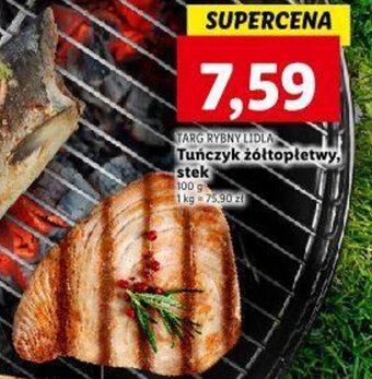 Lidl TARG RYBNY LIDLA Tuńczyk żółtopłetwy, stek 100 g oferta