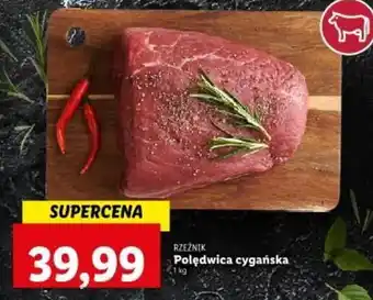 Lidl RZEŹNIK Polędwica cygańska 1 kg oferta