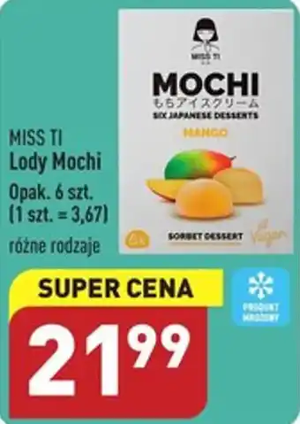 MISS TI Lody Mochi Opak. 6 szt.