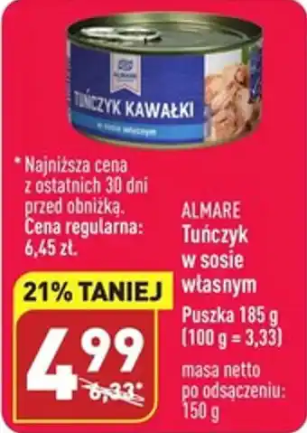 ALDI ALMARE Tuńczyk w sosie własnym Puszka 185 g oferta
