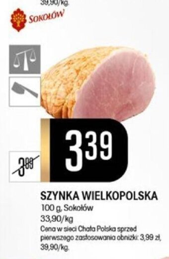 Chata Polska SZYNKA WIELKOPOLSKA 100 g, Sokołów oferta