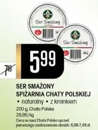 Chata Polska SER SMAŻONY SPIŻARNIA CHATY POLSKIEJ 200 g oferta