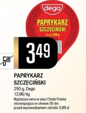 Chata Polska PAPRYKARZ SZCZECIŃSKI 250 g, Dega oferta