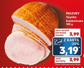 Kaufland MAZURY Szynka bankietowa 100g oferta