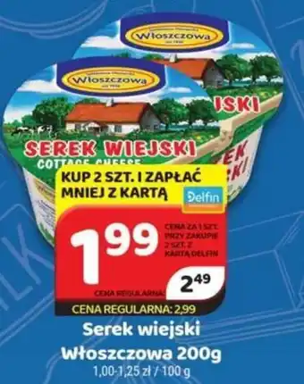 Delfin Serek wiejski Włoszczowa 200g oferta