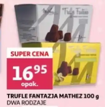 Auchan MATHEZ TRUFLE FANTAZJA 100 g oferta