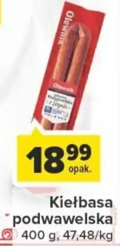 Carrefour Olewnik Kiełbasa podwawelska 400g oferta