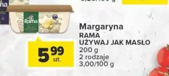 Carrefour RAMA Margaryna UŻYWAJ JAK MASŁO 200g oferta