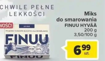 Carrefour FINUU Miks do smarowania HYVÄÄ 200g oferta