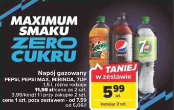 Carrefour Napój gazowany PEPSI, PEPSI MAX, MIRINDA, 7UP 1,5l oferta