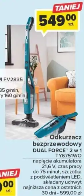 Carrefour Tefal Odkurzacz bezprzewodowy DUAL FORCE™ 2 w 1 TY6751WO oferta
