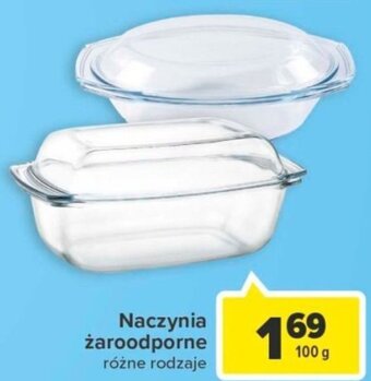 Carrefour Naczynia żaroodporne 100g oferta