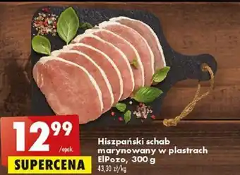 Biedronka Hiszpański schab marynowany w plastrach ElPozo, 300 g 43,30 zł/kg oferta