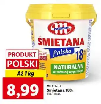 Lidl MLEKOVITA Śmietana 18% oferta