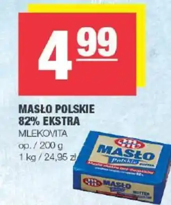 EuroSPAR MASŁO POLSKIE 82% EKSTRA MLEKOVITA 200g oferta
