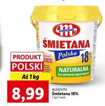 Lidl Śmietana kuchmistrza 18% mlekovita oferta