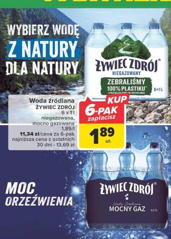 Carrefour Woda mocny gaz żywiec zdrój oferta