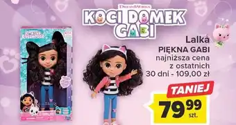 Carrefour Lalka piękna gabi oferta